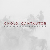 Cholo Cantautor artwork