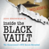 John Greenewald Jr. - Inside the Black Vault: The Government's UFO Secrets Revealed (Unabridged)