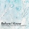 Before I Know artwork
