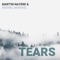 Tears (feat. Mishel Mishael) - Martin Nayere lyrics