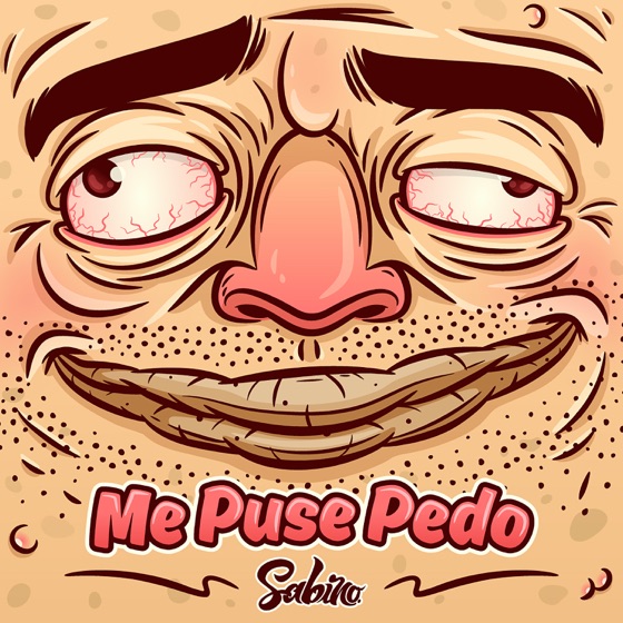 Cover artwork for Me Puse Pedo