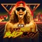 Joey Janela (Bad Boy) - All Elite Wrestling lyrics