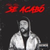 Se acabó - Single