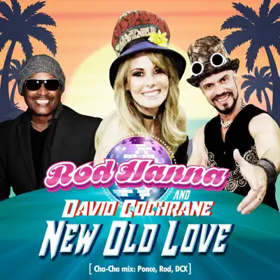 New Old Love - Single - Rod Hanna