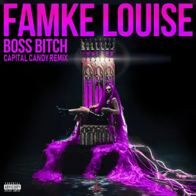 BOSS BITCH (Capital Candy Remix) - Single - Famke Louise