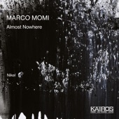 Marco Momi: Almost Nowhere artwork