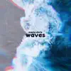 Stream & download Waves - Single