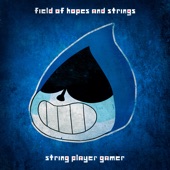 Field of Hopes and Strings artwork