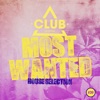 Most Wanted - House Selection, Vol. 39
