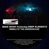 Rebelz of the Underground (feat. Deep Elementz) - Single album lyrics, reviews, download