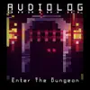 Stream & download Enter the Dungeon - Single