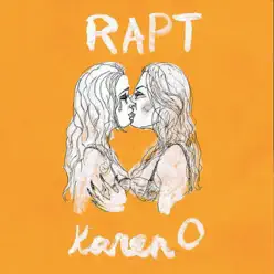 Rapt - Single - Karen O