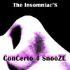 Concerto 4 Snooze album lyrics, reviews, download