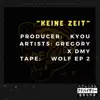 Keine Zeit (feat. DMY) - Single album lyrics, reviews, download