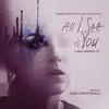 Stream & download All I See Is You (Original Soundtrack Album)