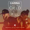 Camina por el Cielo - Single album lyrics, reviews, download