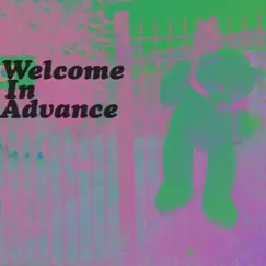 Welcome in Advance by Lil Webb album reviews, ratings, credits