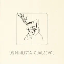 Un Nihilista Qualsevol - Single - Fa1na