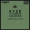 Soldier (feat. Donae'o) - KYZE lyrics