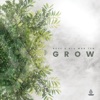 Grow EP, 2020