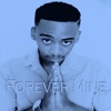 Forever Mine - EP