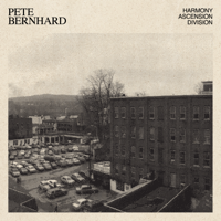 Pete Bernhard - Harmony Ascension Division artwork