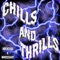 Chills and Thrills (feat. Whoissaint) artwork