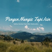 Pengen Nangis Tapi Isin (feat. Riki Mahendra) artwork