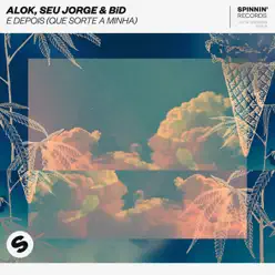 E Depois (Que Sorte a Minha) - Single - Seu Jorge E Depois (Que Sorte a Minha) - Single - Seu Jorge