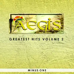 Aegis Greatest Hits Volume 2 (Minus One) - Aegis
