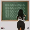 Sexologia - Single album lyrics, reviews, download