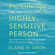 Elaine N. Aron - Psychotherapy and the Highly Sensitive Person: Improving Outcomes for That Minority of People Who Are the Majority of Clients