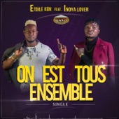 On est tous ensemble (feat. Inoya Lover) artwork