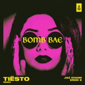 Bomb Bae (Tiësto Remix) artwork