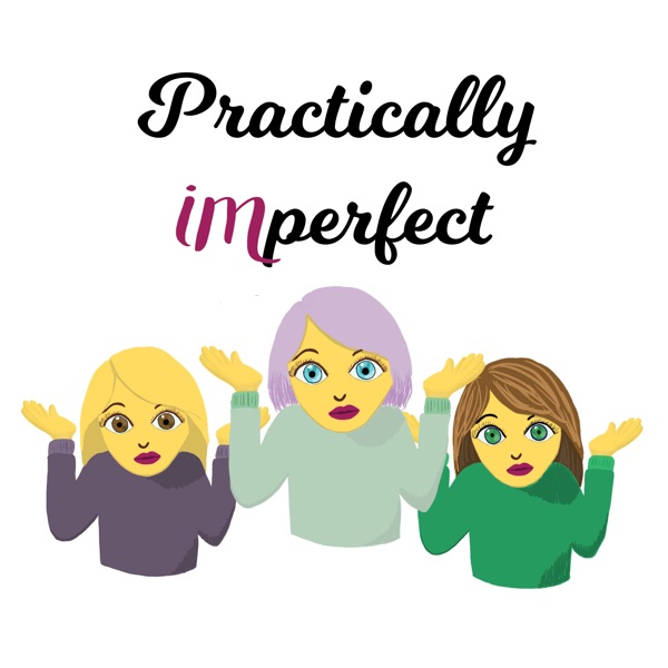 Practically Imperfect