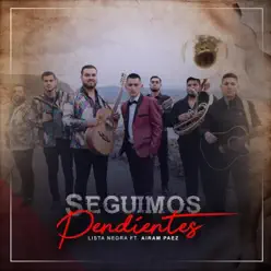 Seguimos Pendientes - Single - Airam Paez Seguimos Pendientes - Single - Airam Paez