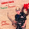 Christmas in a Tropical Paradise - Single