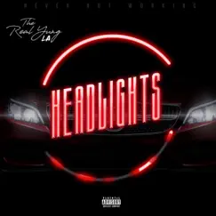 Headlights - Single by The Real Yung La album reviews, ratings, credits