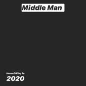 Middle MAN - EP artwork