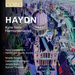 Haydn: Kyrie from Mass in B-Flat Major Hob. XXII 14 'Harmoniemesse' - Single by Handel and Haydn Society & Harry Christophers album reviews, ratings, credits