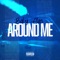 Around Me - Baby Gas lyrics