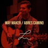 Way Maker / Abres Camino - Single, 2020