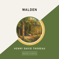 Henry David Thoreau - Walden (AmazonClassics Edition) (Unabridged) artwork