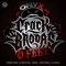 Crack Brodas 6 Feet - DJAUDAS, Fredro Starr, El Bruto Chr, Oxidum, Sticky Fingaz & Onyx lyrics