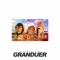 Granduer - Fizzytoofab, Cjay Da Don & Floydbest lyrics