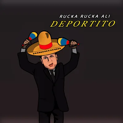 Deportito - Single - Rucka Rucka Ali