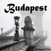 Budapest - Single album lyrics, reviews, download