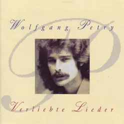 Verliebte Lieder - Wolfgang Petry