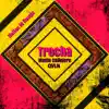 Trocha (Hallex M Remix) [feat. Qvln] - Single album lyrics, reviews, download