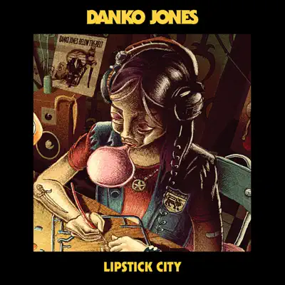 Lipstick City - Single - Danko Jones